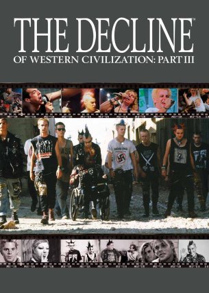 The Decline of the Western Civilization Part III