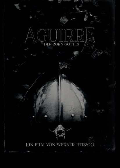 Aguirre, the Wrath of God