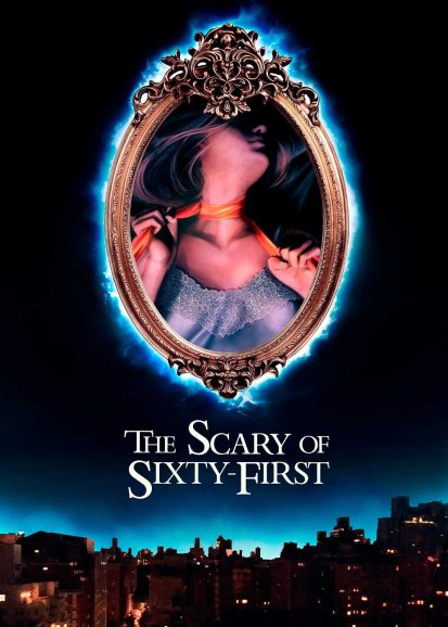 The Scary of Sixty-First
