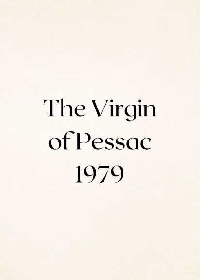 The Virgin of Pessac
