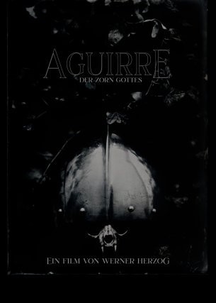 Aguirre, the Wrath of God