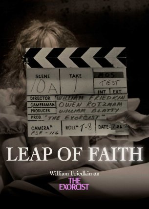 Leap of Faith: William Friedkin on The Exorcist