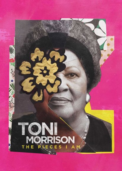 Toni Morrison: The Pieces I Am