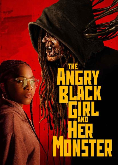 The Angry Black Girl and Her Monster