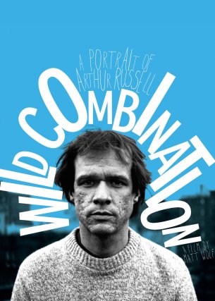 Wild Combination: A Portrait of Arthur Russell