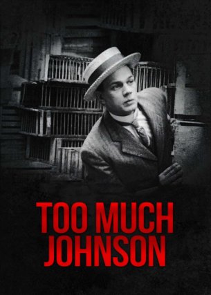 Too Much Johnson