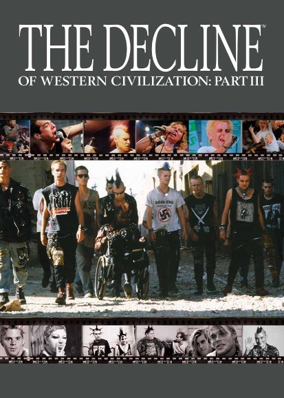 The Decline of the Western Civilization Part III