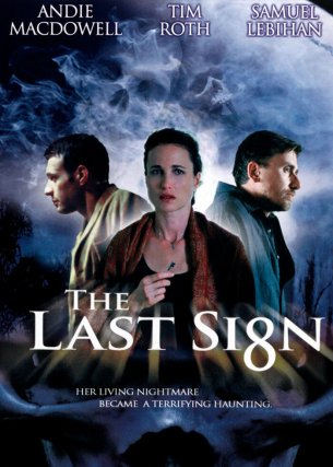 Last Sign, the