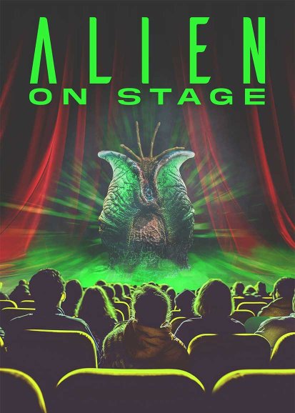 Alien on Stage