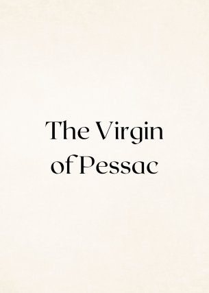 Virgin of Pessac, The