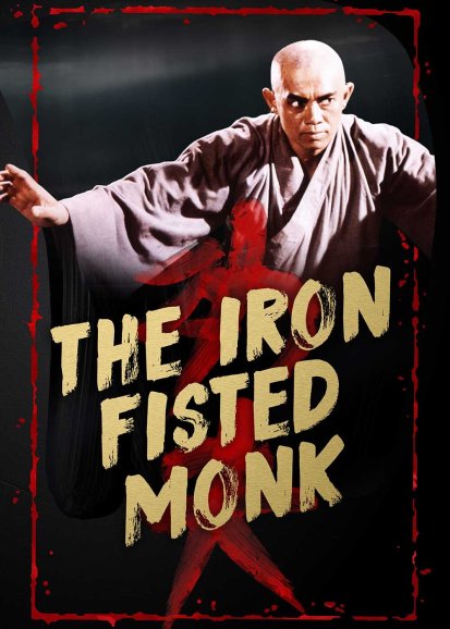 Iron Fisted Monk, The