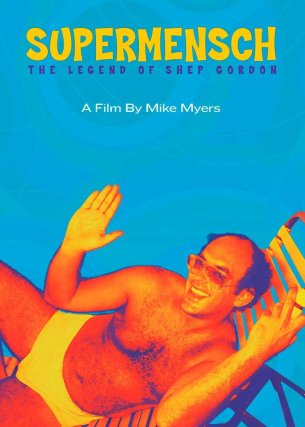 Supermensch: The Legend of Shep Gordon